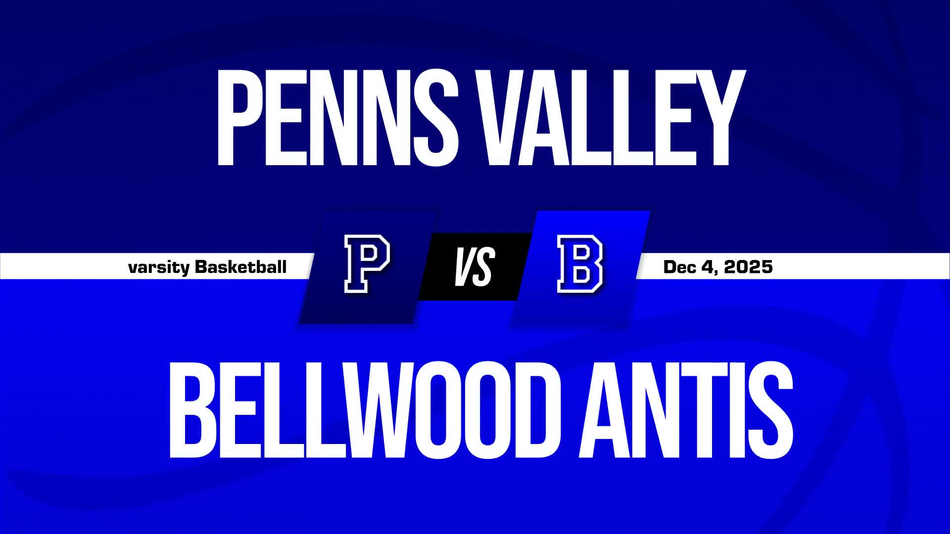 Basketball Recap: Monday's  Defeat Ends Penns Valley Area's Winning Streak