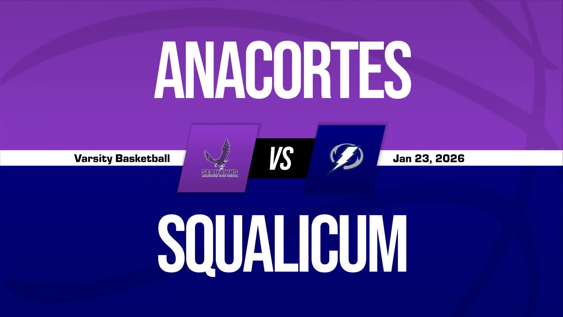 Basketball Recap: Marlo Olson's Big Game Can't Quite Lead Anacortes over Squalicum + How To Watch