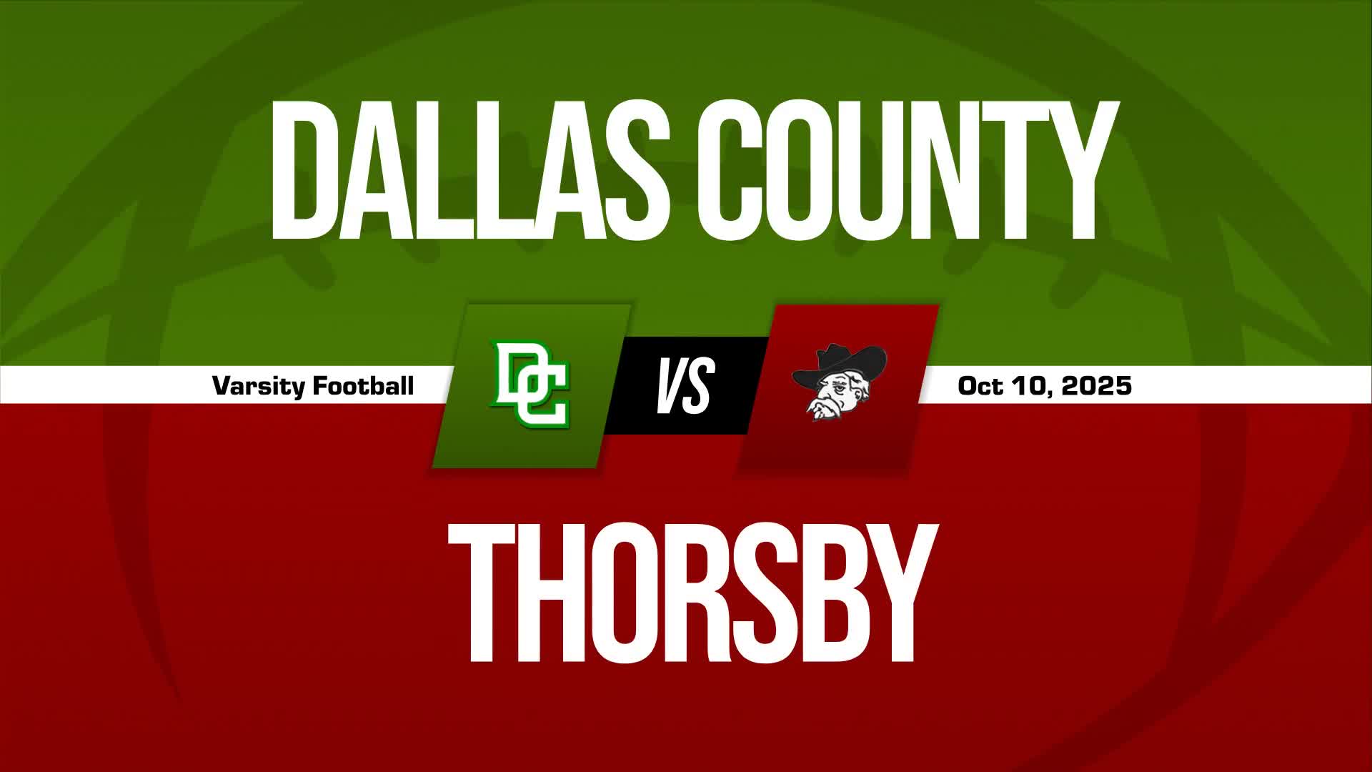 Football Recap: Dallas County Takes a Loss + How To Watch