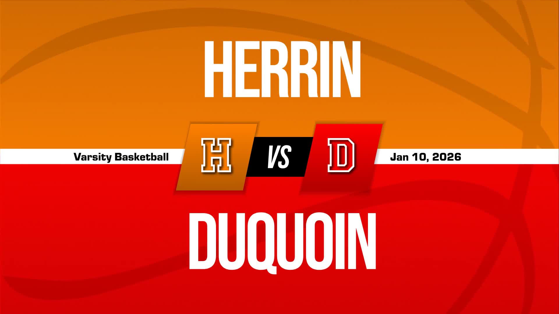 Basketball Recap: Herrin Comes Up Short + How To Watch