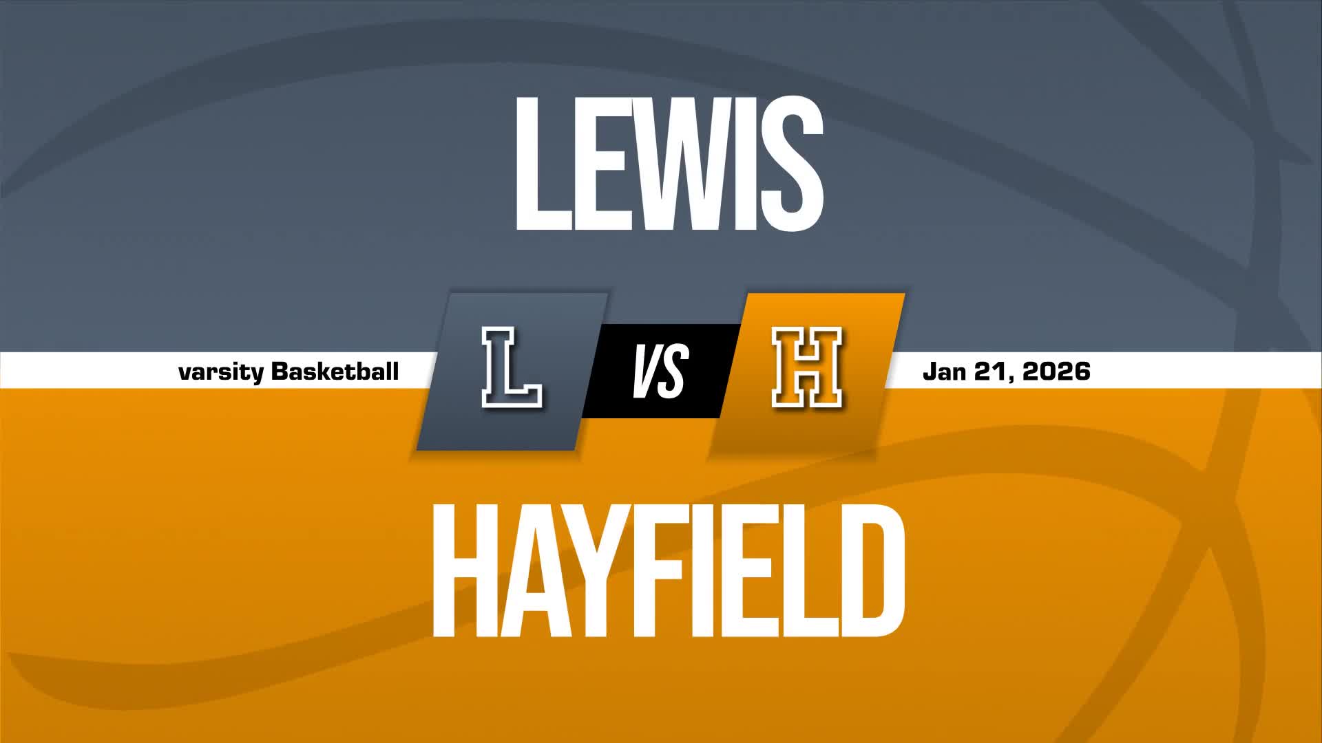 Basketball Recap: Lewis Comes Up Short + How To Watch