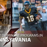 Top 15 most dominant Pennsylvania high school football programs since 2006