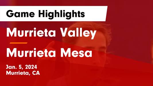 Basketball Game Recap: Murrieta Mesa Rams vs. Temecula Valley Golden Bears