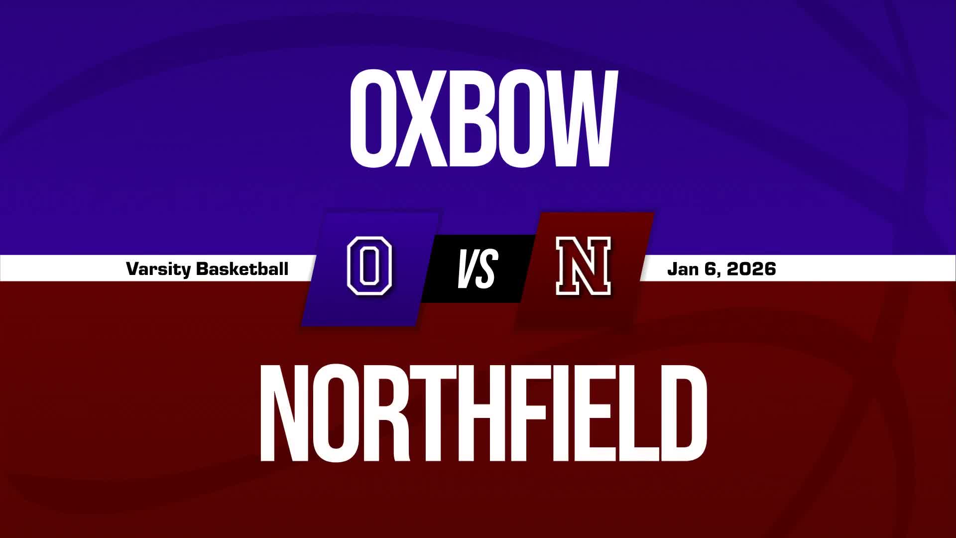 Basketball Recap: Oxbow Drops Season-High Score on Northfield