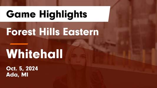 Volleyball Recap: Saturday's  Victory Is Forest Hills Eastern's 