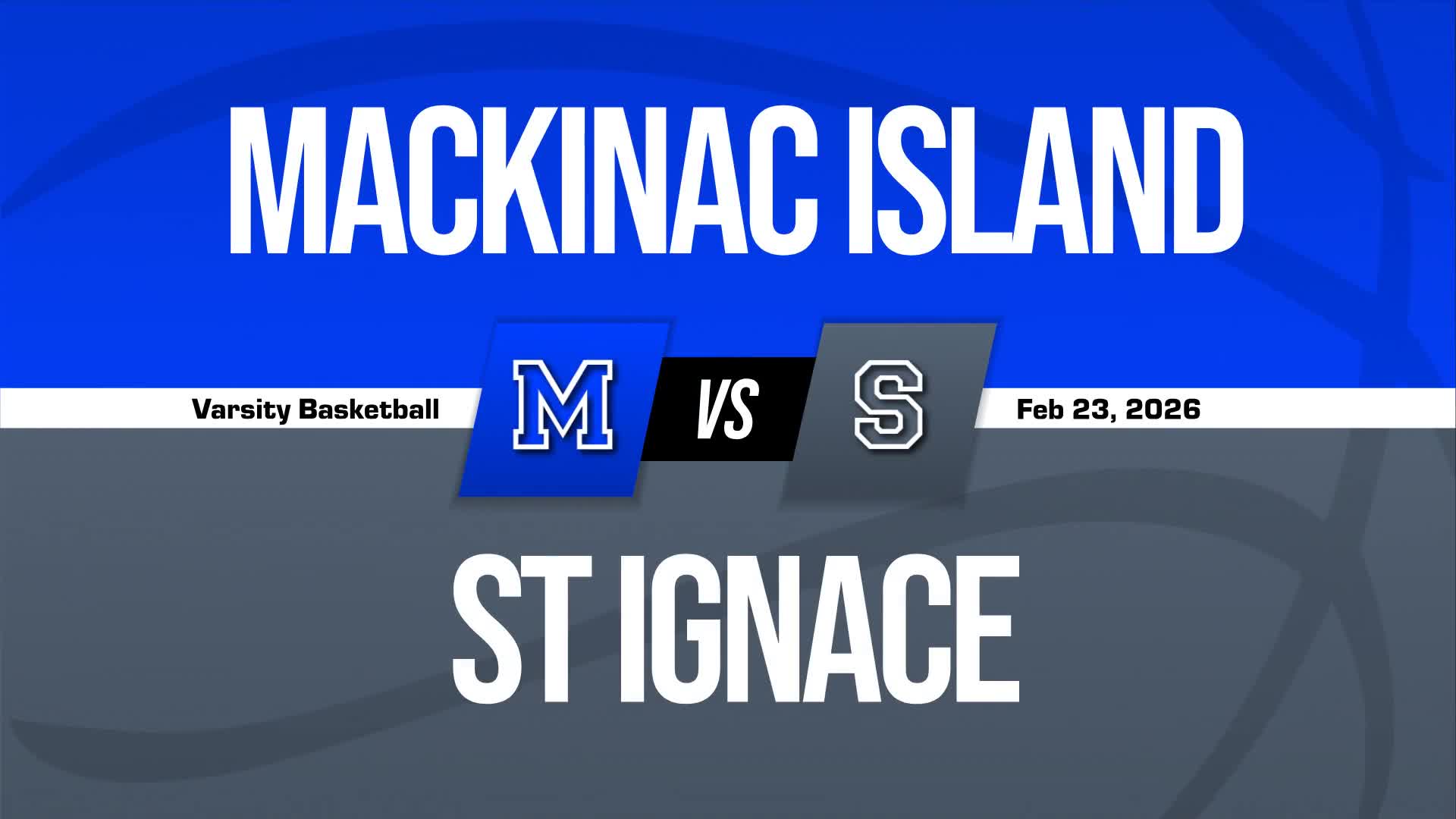 Basketball Recap: St. Ignace Drops Highest Score of Season Against Mackinac Island + How To Watch