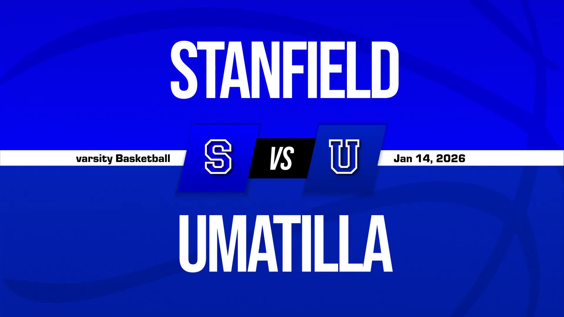 Basketball Recap: Stanfield Extends Winning Streak to Four + How To Watch