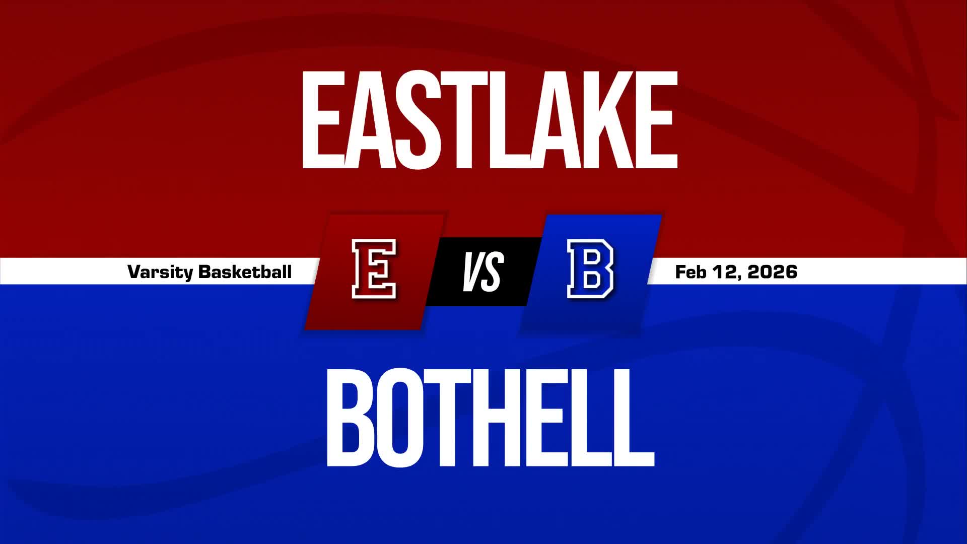 Basketball Recap: Eastlake Turns Things Around After  Road Loss