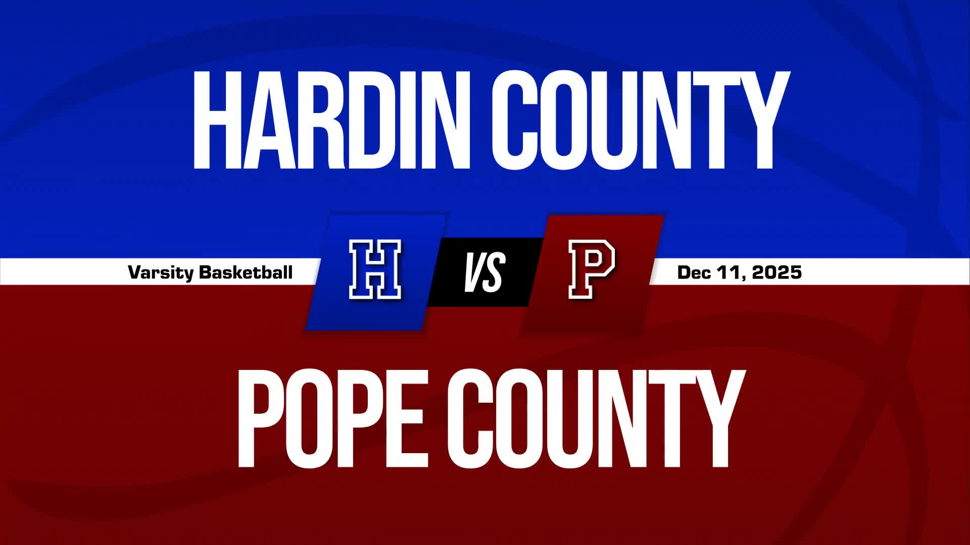 Basketball Recap: Hardin County Takes a Loss + How To Watch