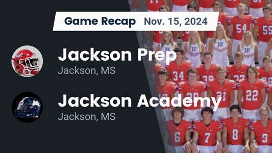 Football Recap: Jackson Prep Picks Up 12th Consecutive  Win