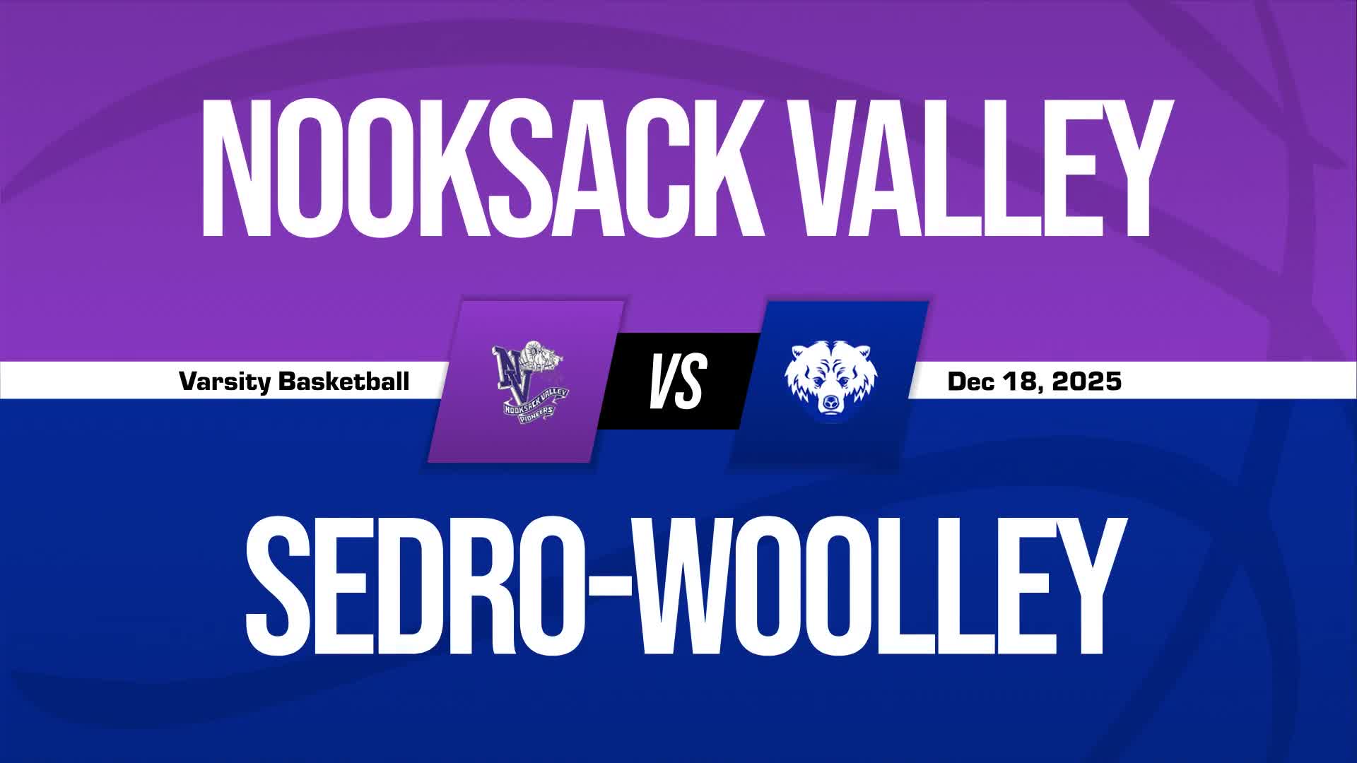 Basketball Recap: Sedro-Woolley Gets the Win + How To Watch