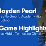 Battle Ground Academy vs. Friendship Christian