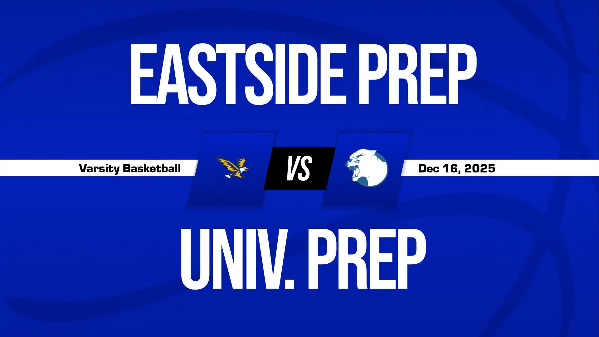 Basketball Recap: University Prep Piles Up the Points Against Northwest + How To Watch