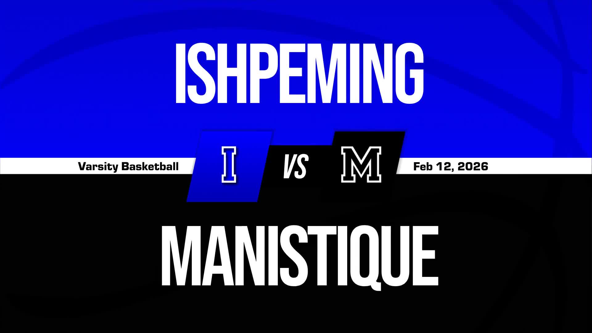Basketball Recap: Manistique Takes a Loss + How To Watch