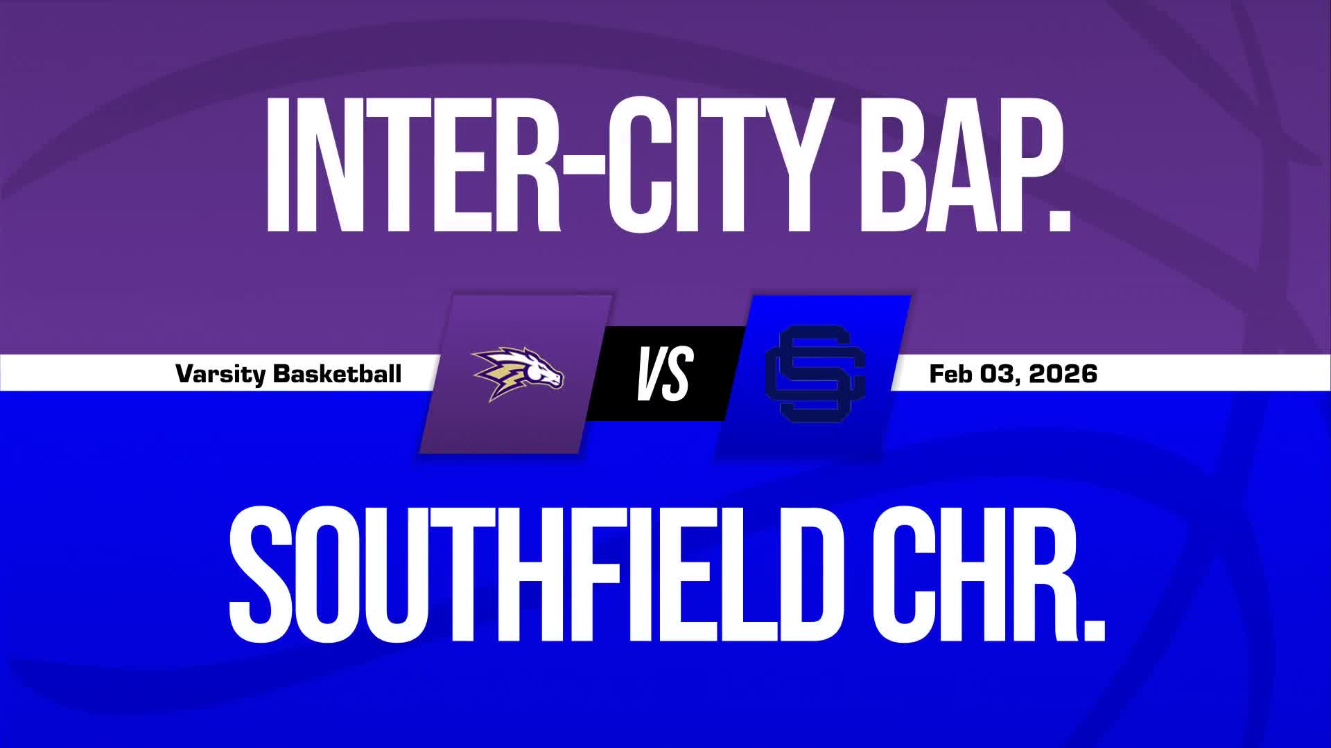 Basketball Recap: Steven Nix's Big Game Can't Quite Lead Southfield Christian over Inter-City Baptist + How To Watch