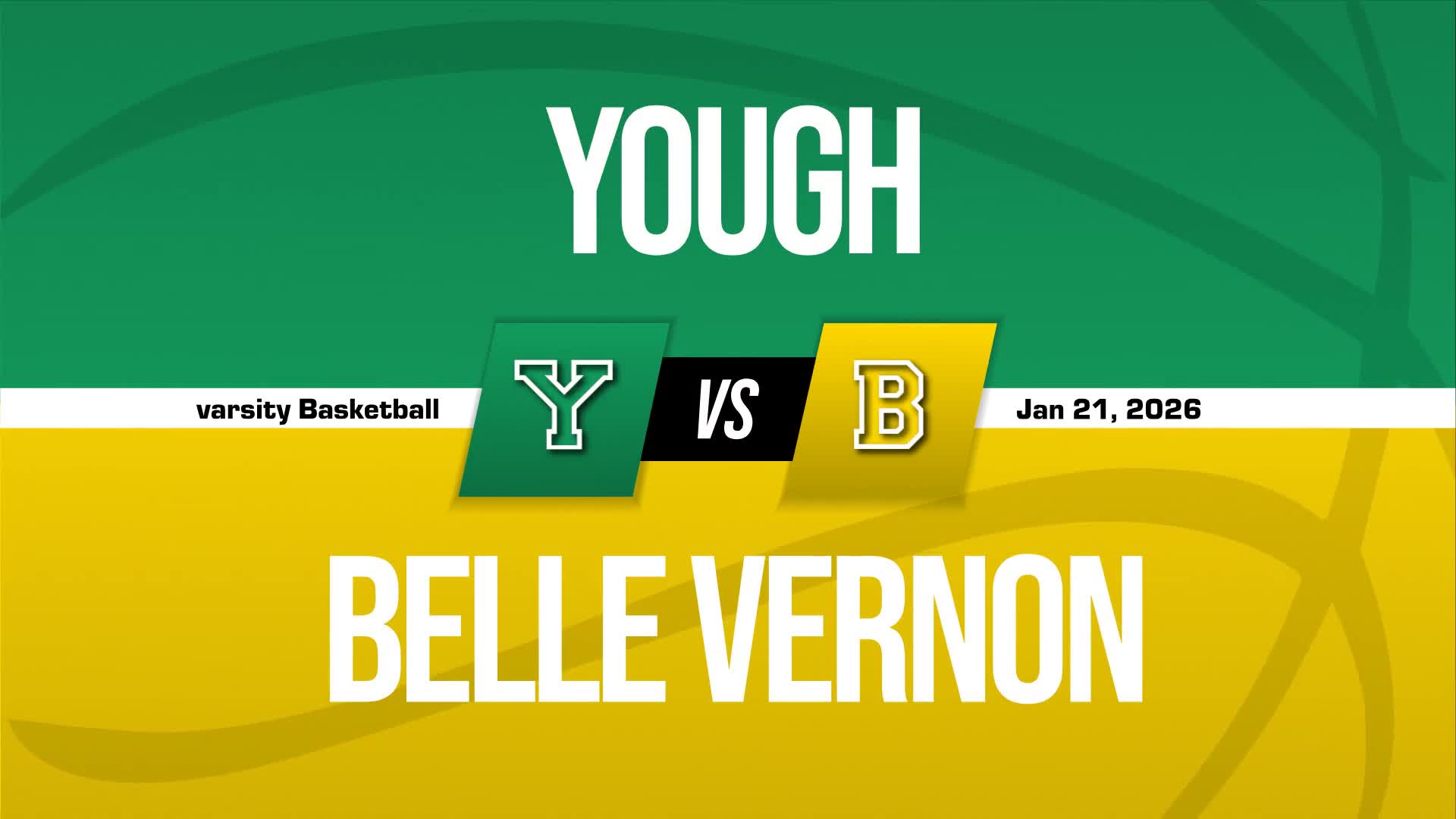 Basketball Recap: Yough Takes a Loss + How To Watch