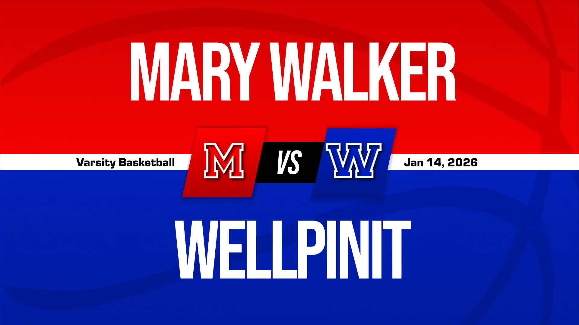 Basketball Recap: Mary Walker Triumphs + How To Watch