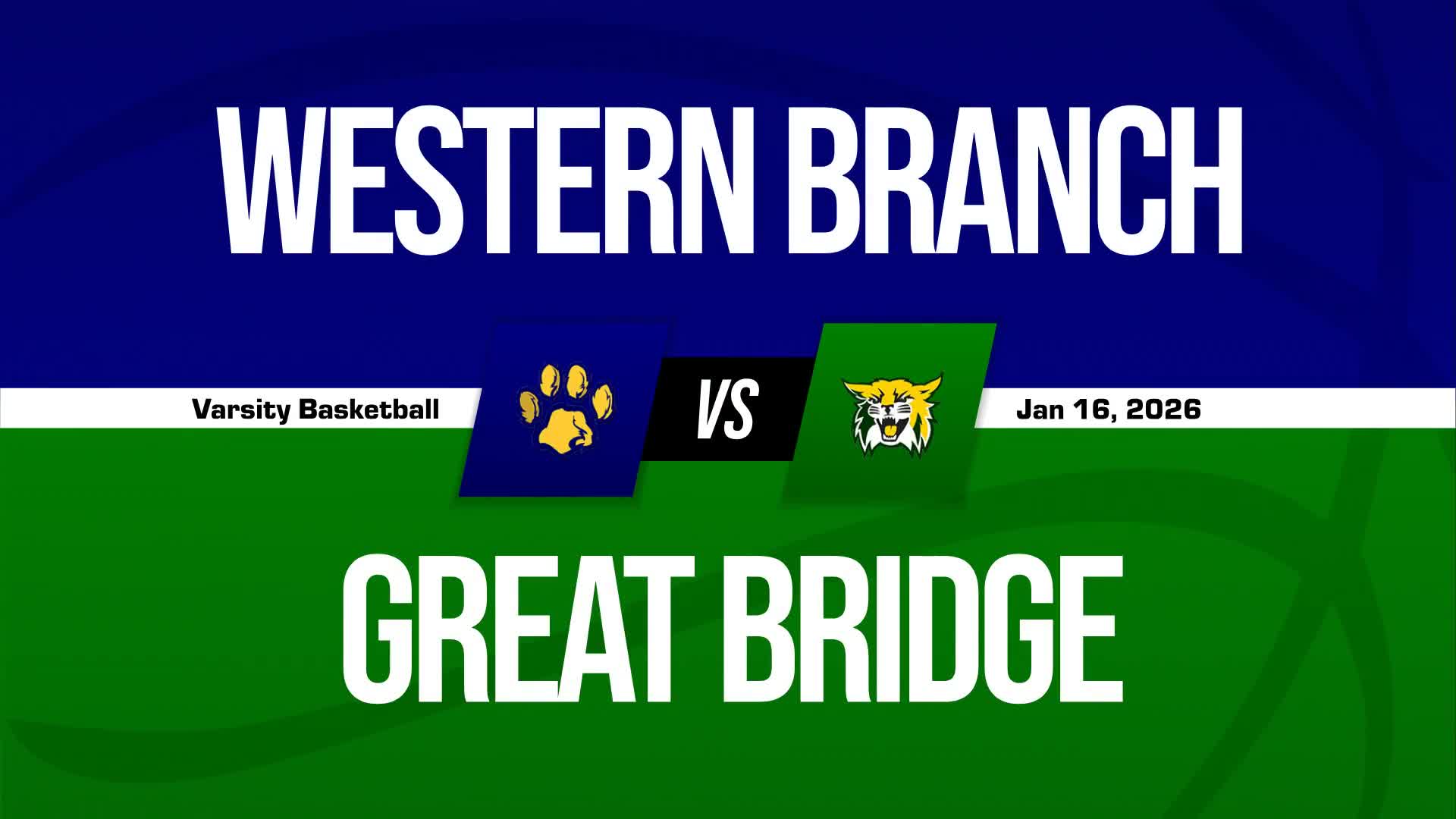 Basketball Recap: Great Bridge Snaps Four-Game Streak of Wins at Home + How To Watch