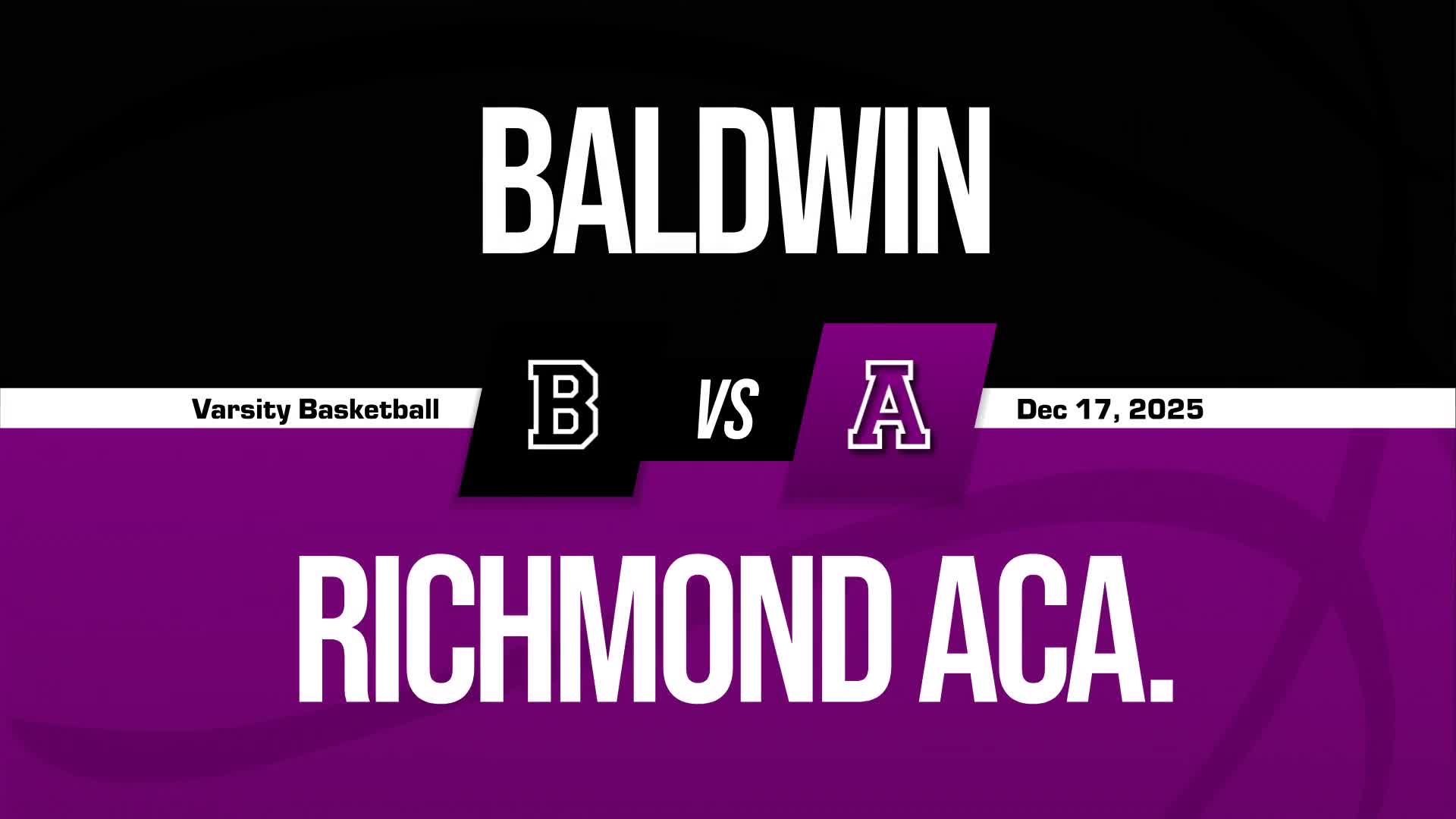 Basketball Recap: Baldwin Beats Richmond Academy for Their Eight