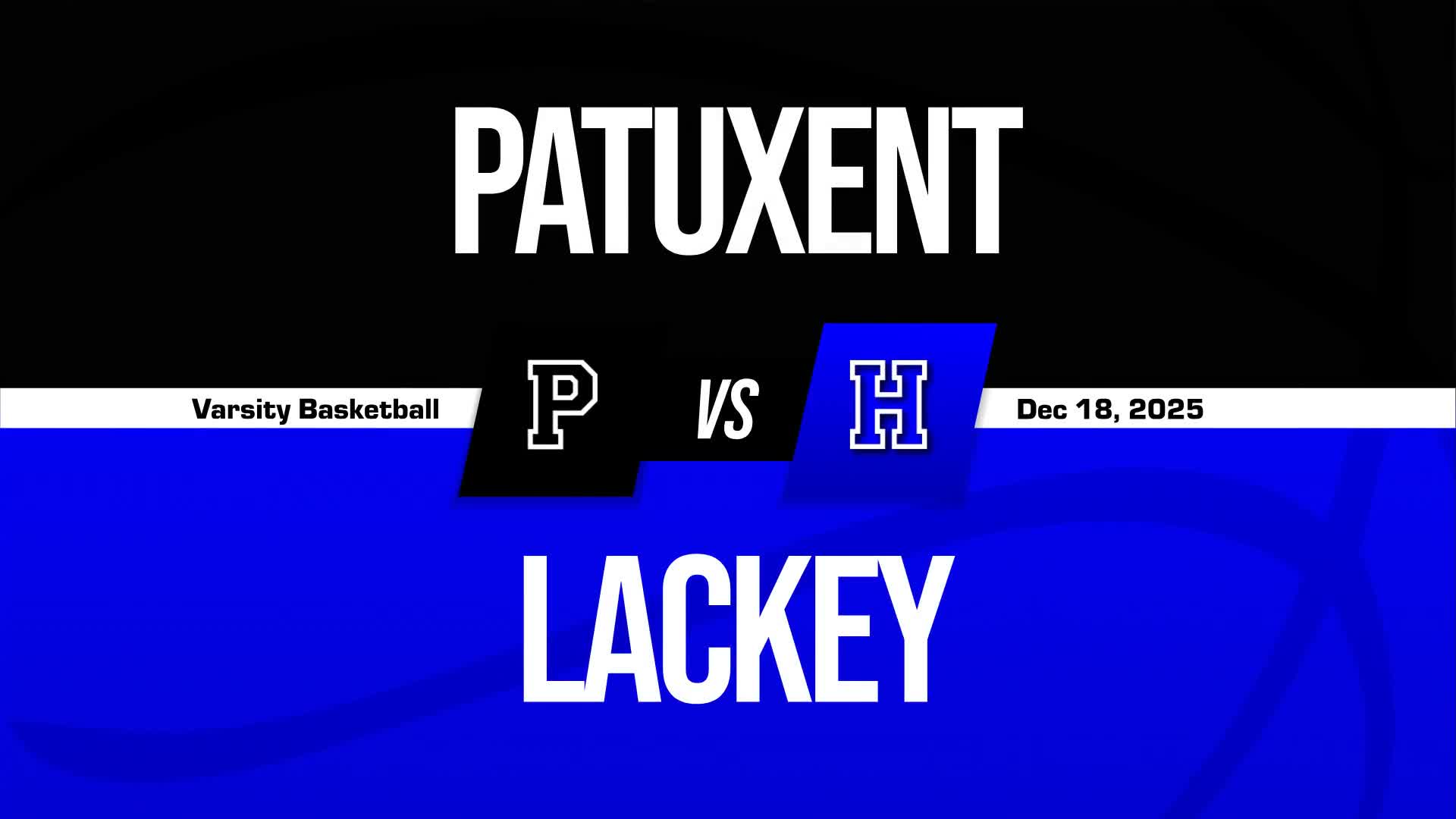 Basketball Recap: Patuxent Gets the Win + How To Watch