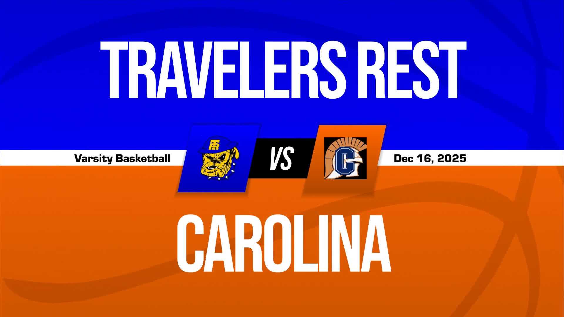 Basketball Recap: Travelers Rest Piles Up the Points Against Carolina Academy + How To Watch