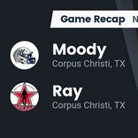 Football Game Recap: Ray Texans vs. Corpus Christi Moody Trojans