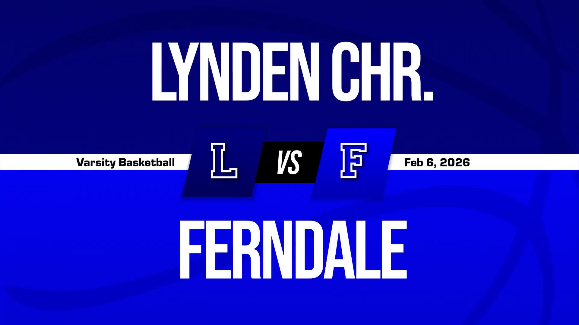 Basketball Recap: Make It 19 in a Row for Lynden Christian + How To Watch