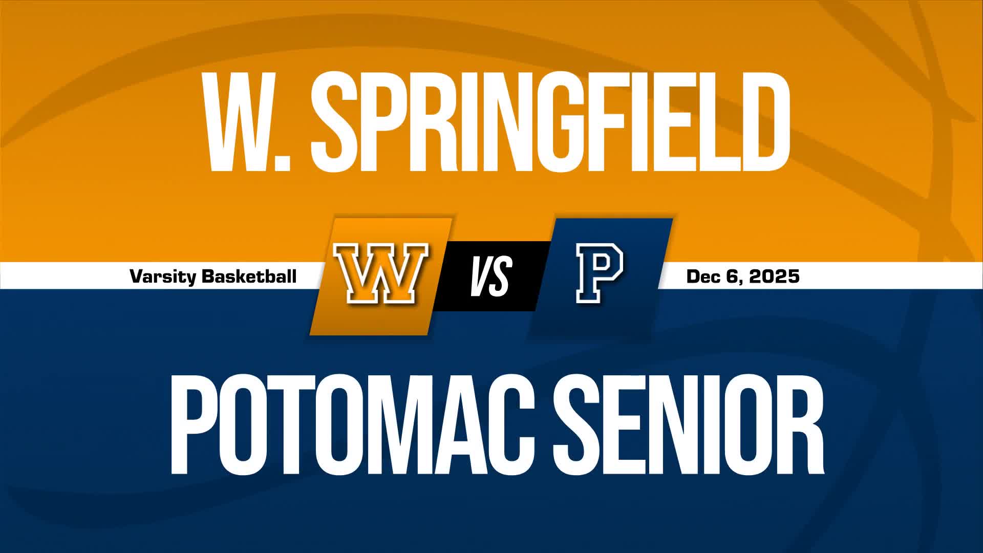 Basketball Recap: Make It Six in a Row for Potomac Senior + How To Watch
