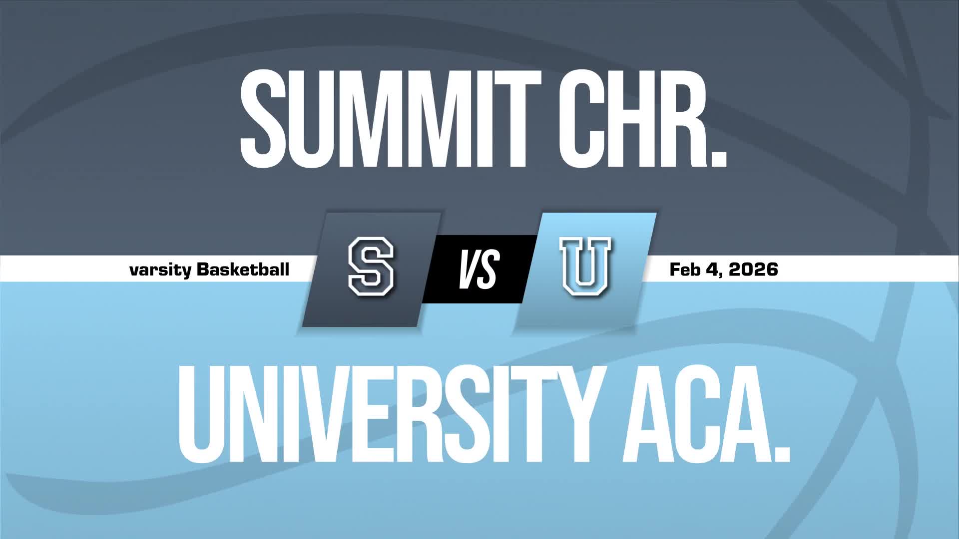 Basketball Recap: Summit Christian Academy Comes Up Short + How To Watch