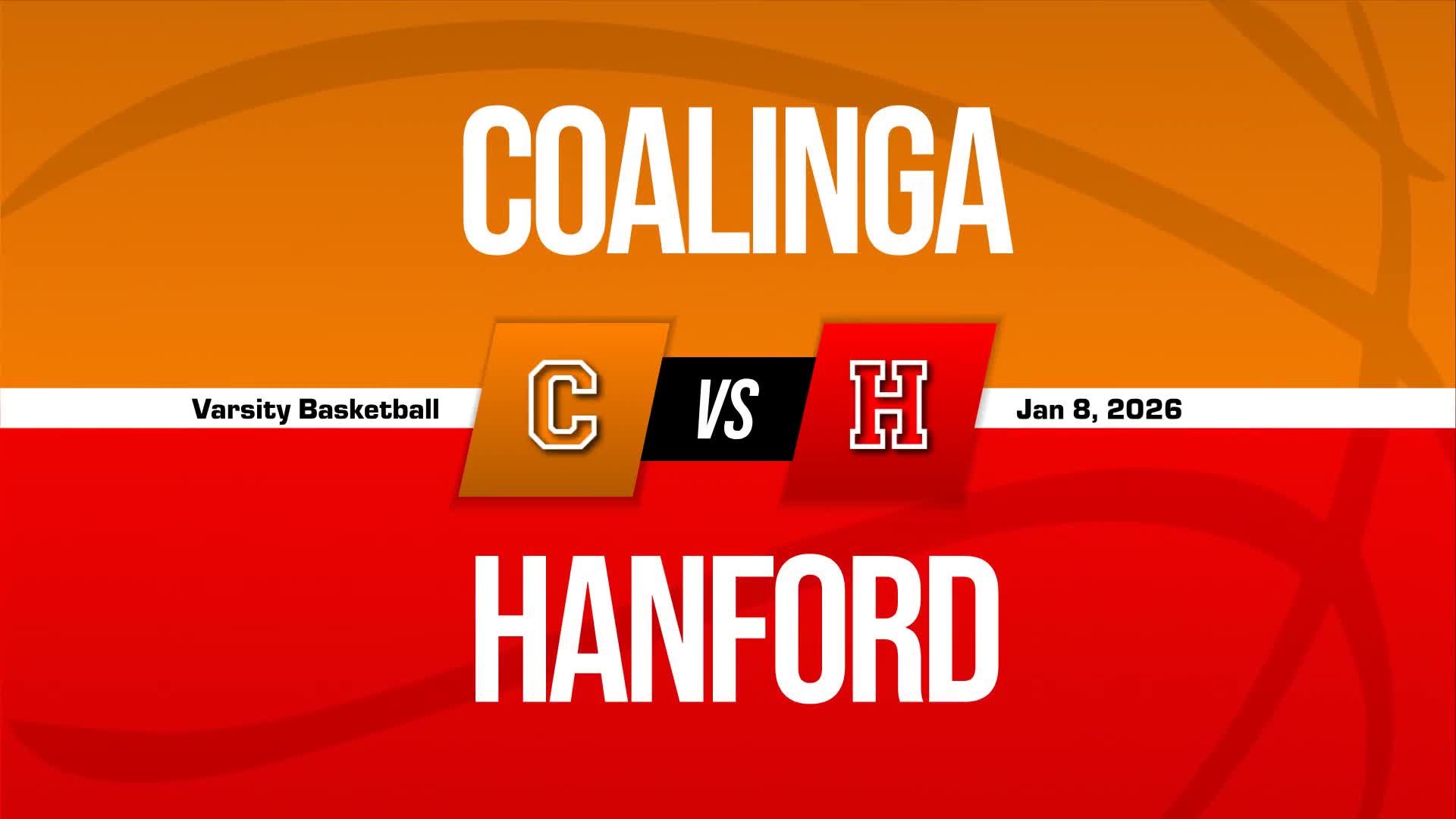 Basketball Recap: Hanford Comes Up Short + How To Watch