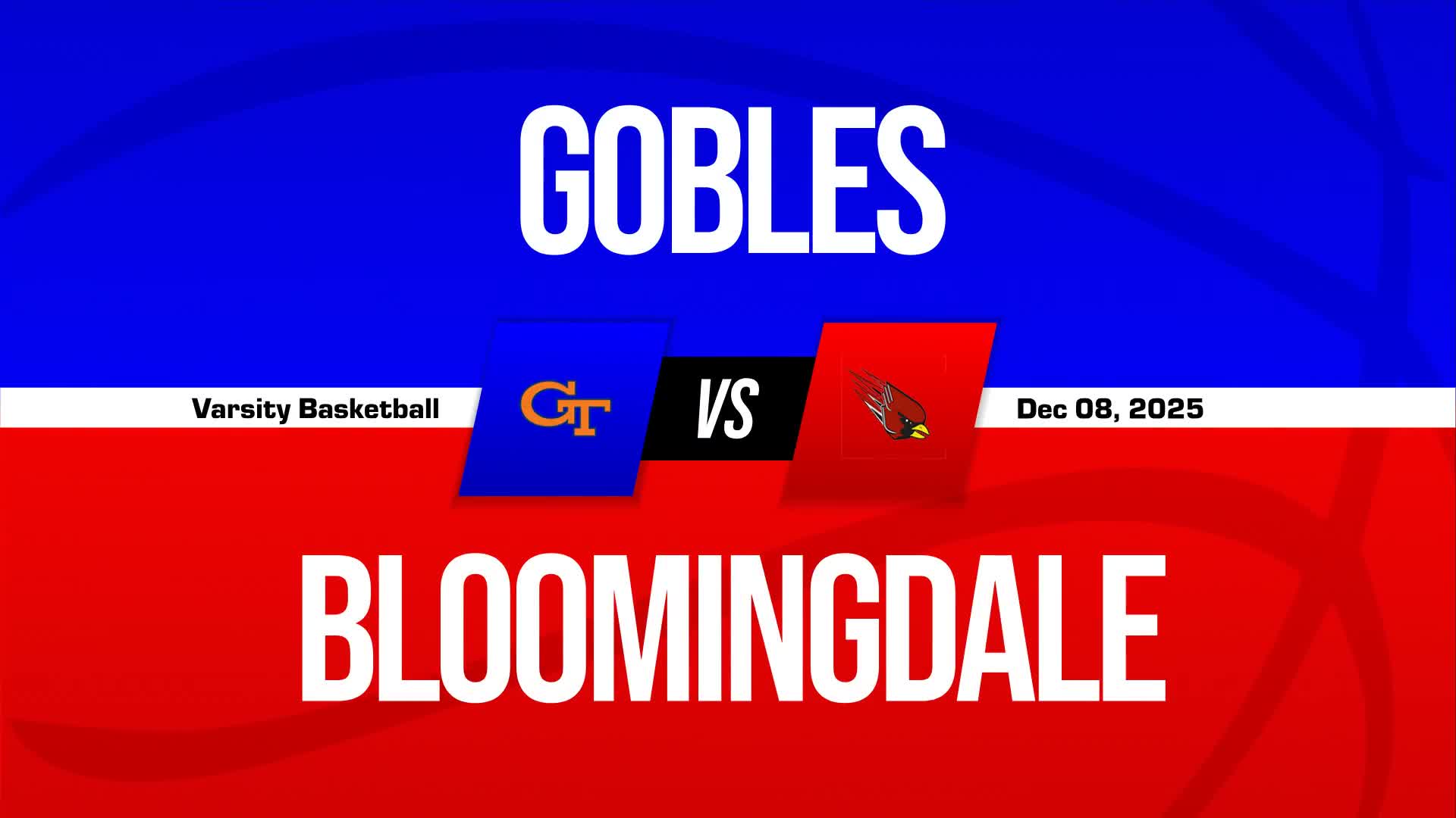 Basketball Recap: Make It Three in a Row for Gobles + How To Watch