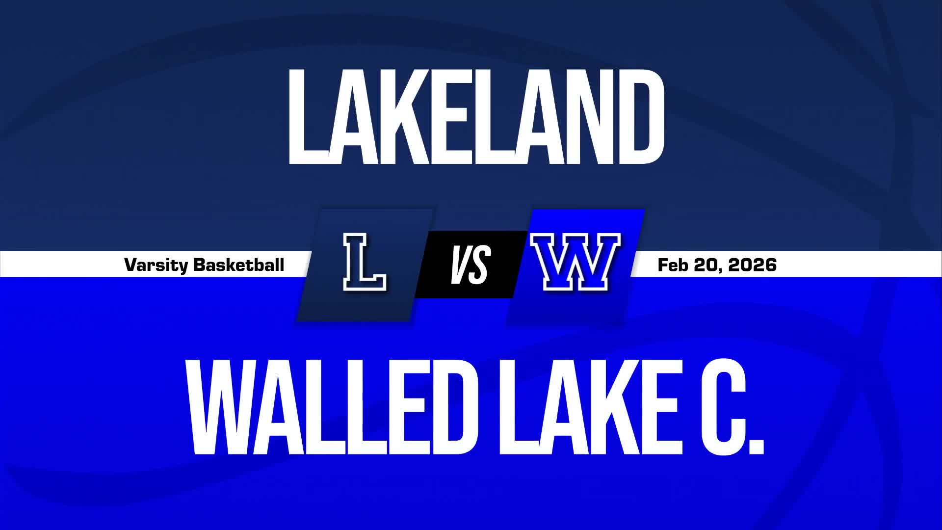 Basketball Recap: Lakeland Piles Up the Points Against Walled Lake Central + How To Watch