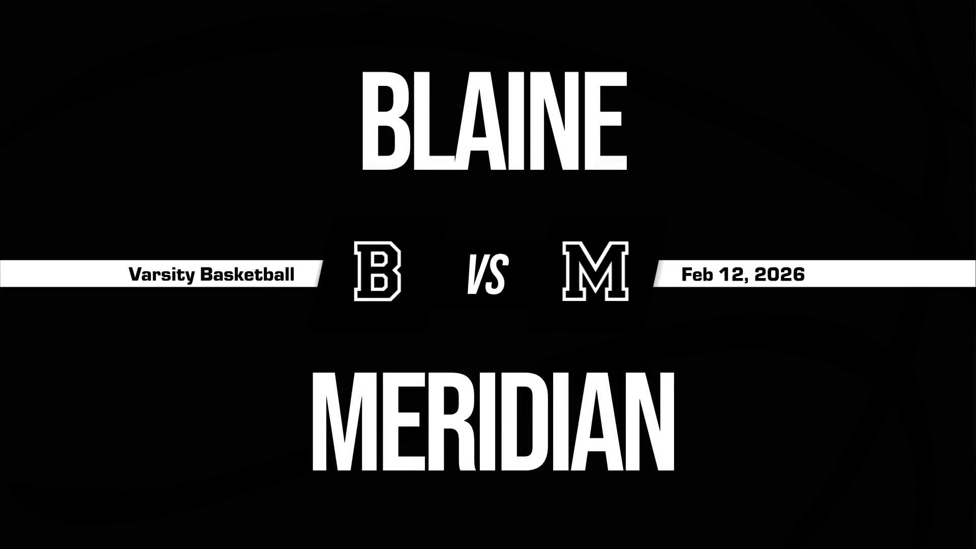Basketball Recap: Blaine Comes Up Short + How To Watch