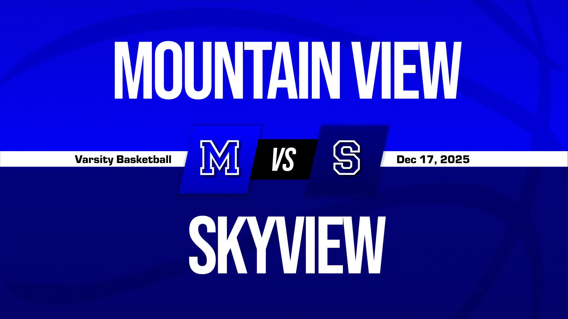 Basketball Recap: Skyview Comes Up Short + How To Watch