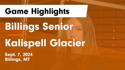 Volleyball Game Preview: Billings Senior Heads Out