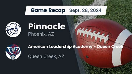 Football Recap: ALA - Queen Creek Takes Down Ranked Pinnacle