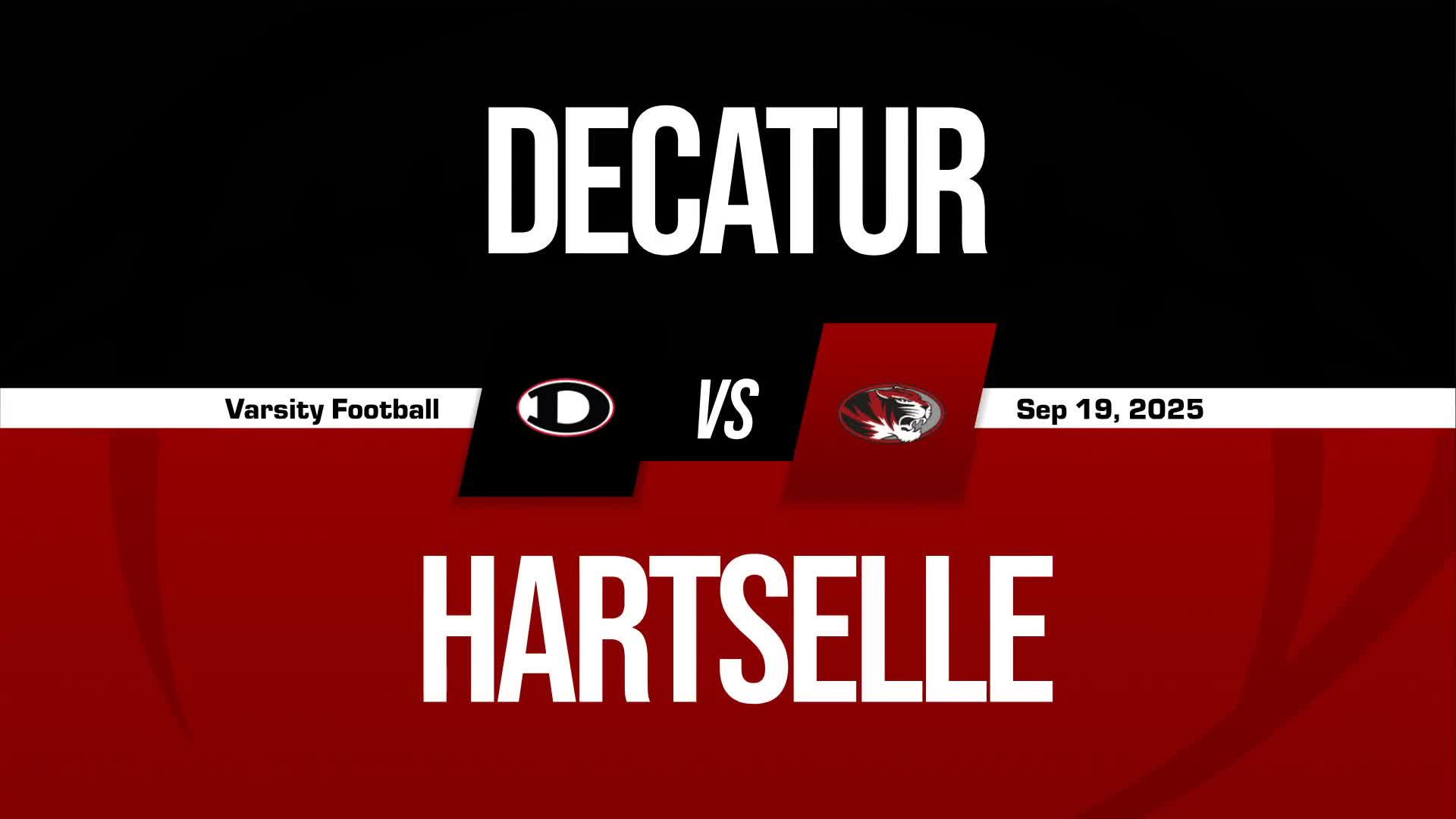 Football Recap: Hartselle Piles Up the Points Against Decatur + How To Watch