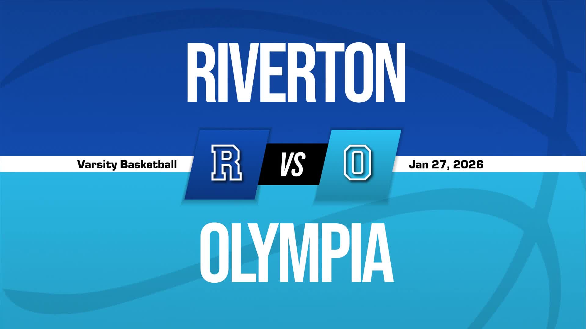 Basketball Recap: Riverton Takes a Loss + How To Watch
