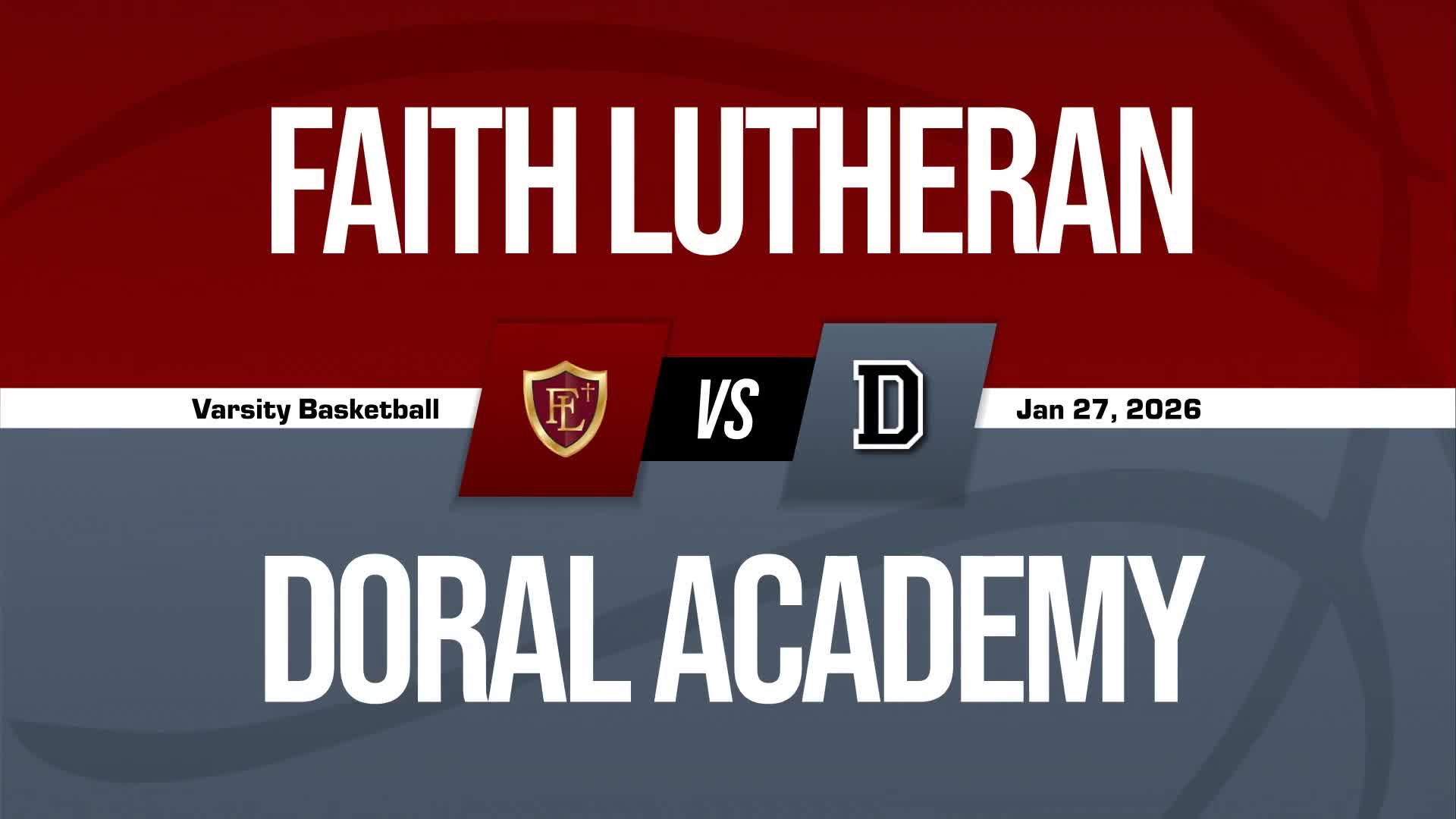 Basketball Recap: Faith Lutheran Has No Trouble Against Doral Academy Red Rock