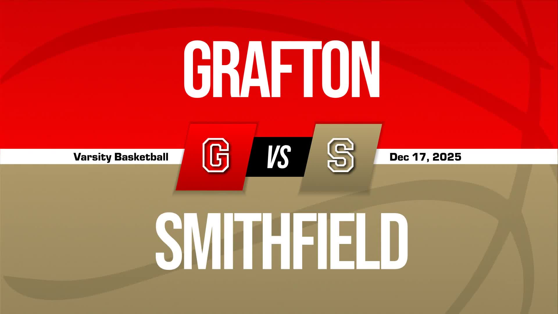 Basketball Recap: Grafton Skates Past Smithfield with Ease + How To Watch