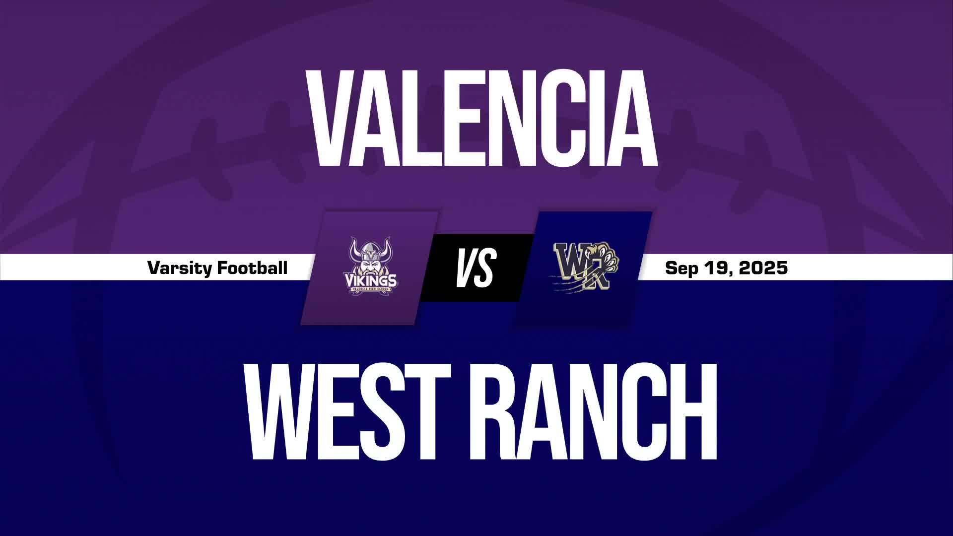 Football Game Preview: West Ranch Wildcats vs. Hart Hawks