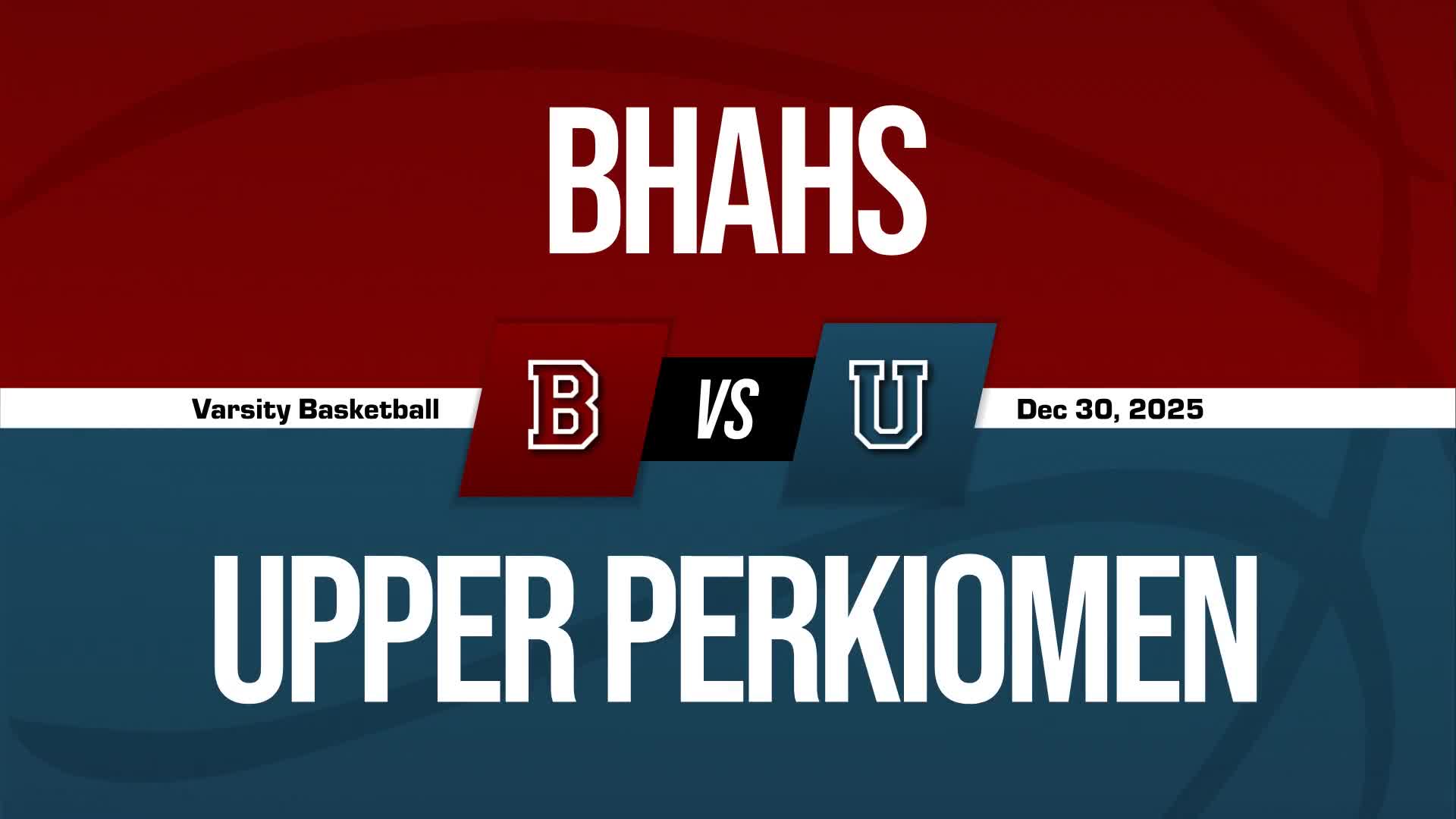 Basketball Recap: Upper Perkiomen Takes a Loss + How To Watch