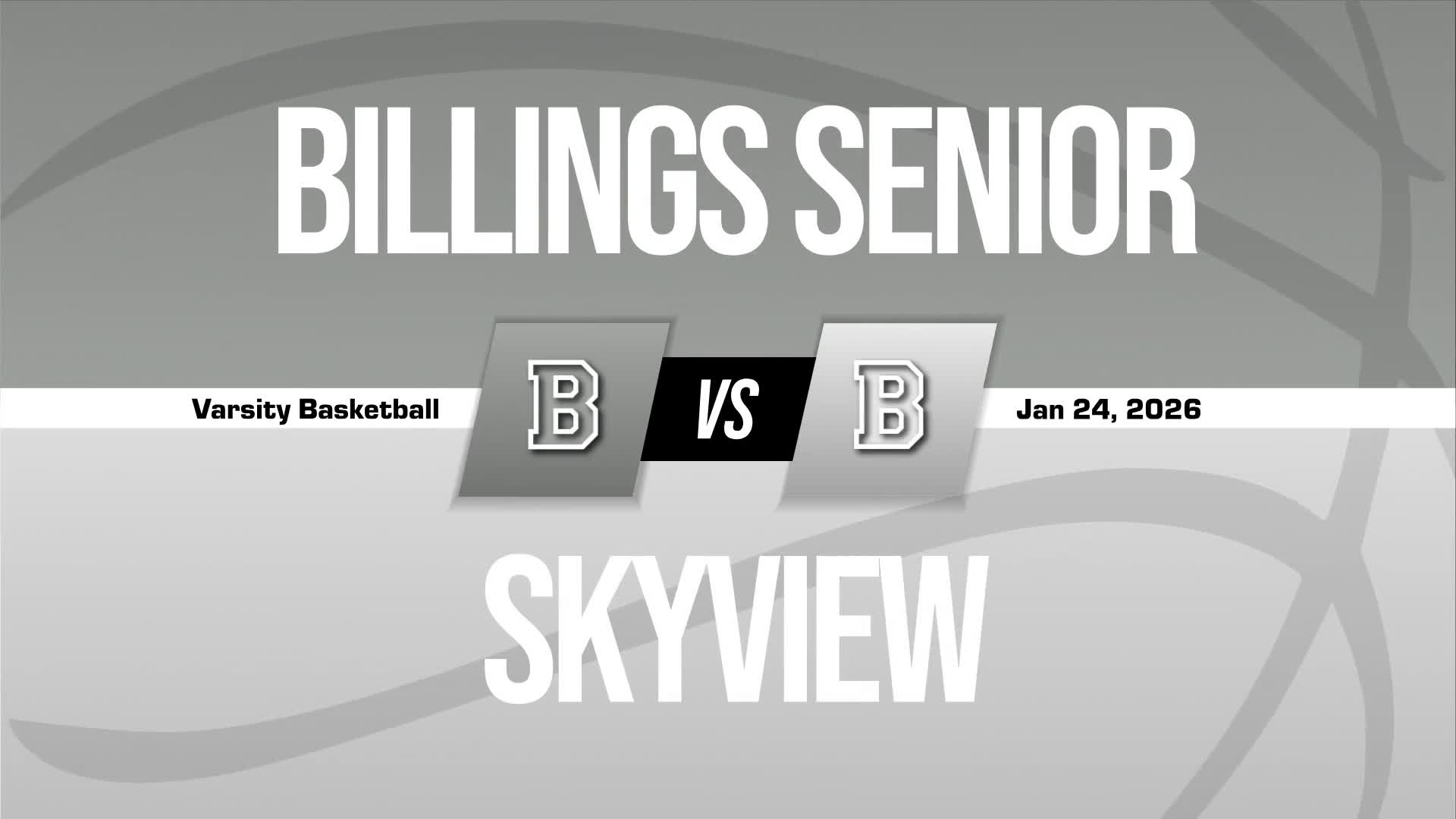 Basketball Recap: Billings Senior Skates Past Belgrade with Ease + How To Watch