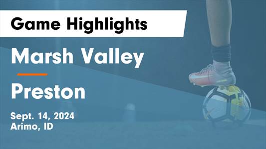 Soccer Recap: Marsh Valley Plays Tie