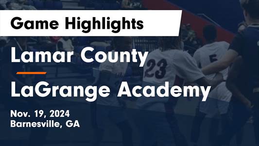 Basketball Recap: Lagrange Academy's Win Ends Ten-Game Losing St