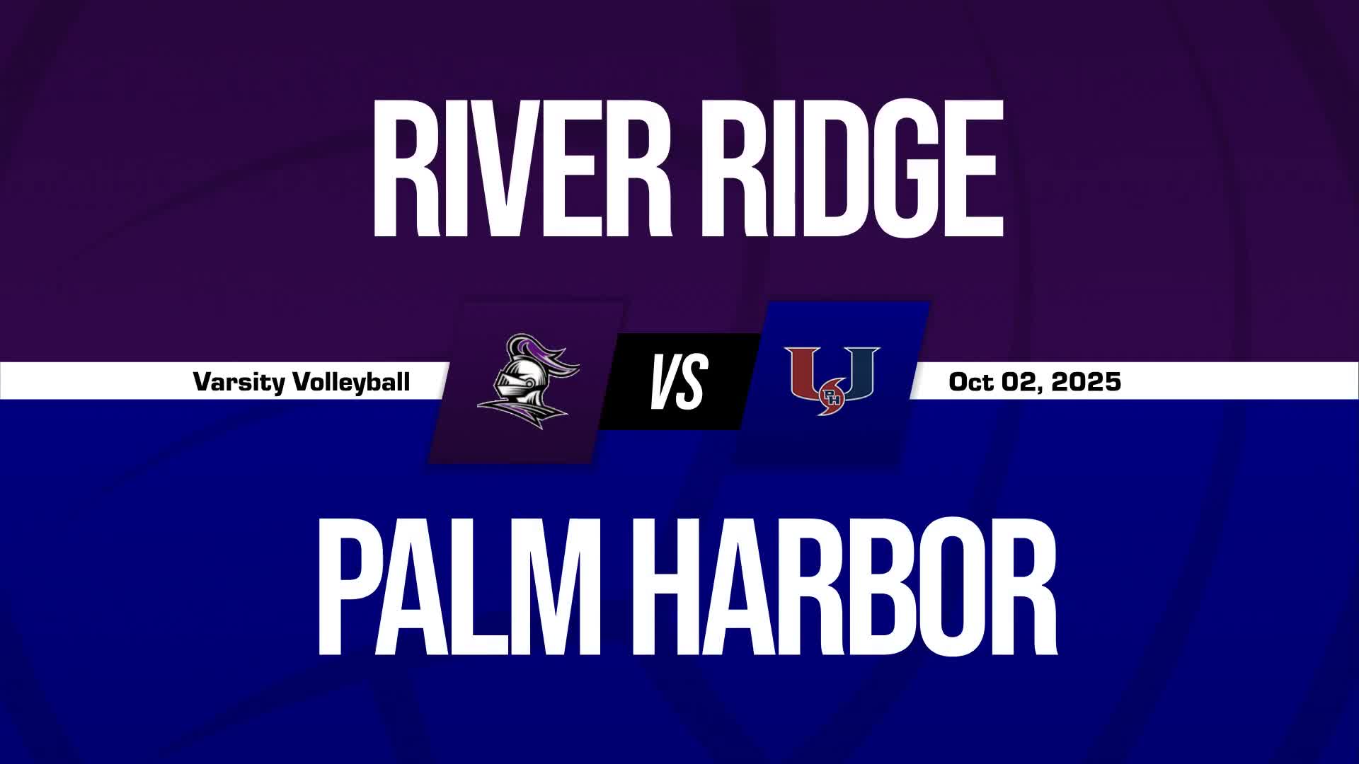 Volleyball Recap: River Ridge Wins Going Away Against Wesley Chapel + How To Watch