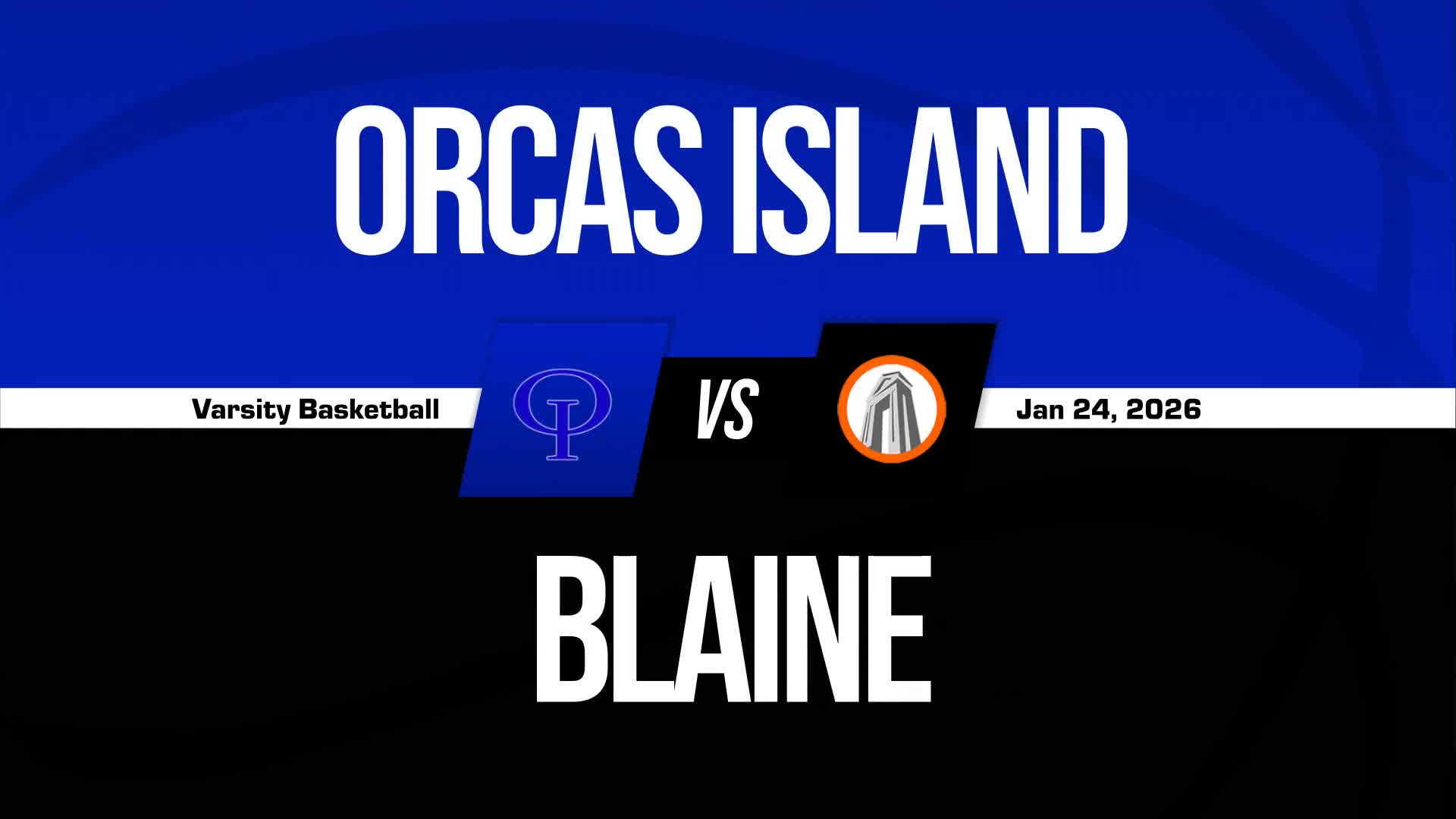 Basketball Recap: Blaine Takes a Loss + How To Watch