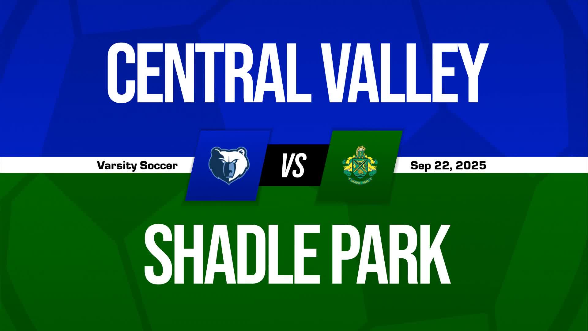 Soccer Recap: Central Valley Comes Up Short + How To Watch