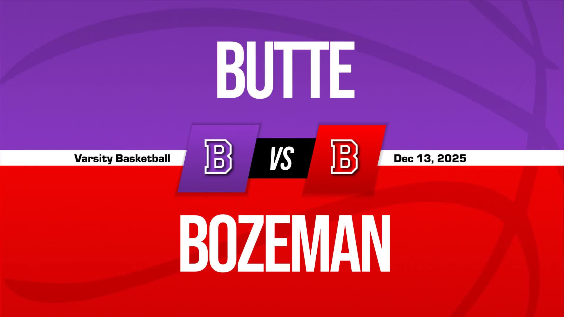 Basketball Recap: Bozeman Takes a Loss + How To Watch