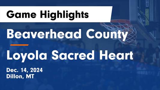 Basketball Recap: Beaverhead County Piles Up the Points Against 